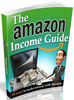 Thumbnail THE AMAZON INCOME GUIDE EBOOK WITH FULL RESELL RIGHTS PDF Thumbnail THE AMAZON INCOME GUIDE EBOOK WITH FULL RESELL RIGHTS PDF